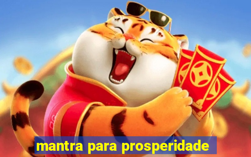 mantra para prosperidade